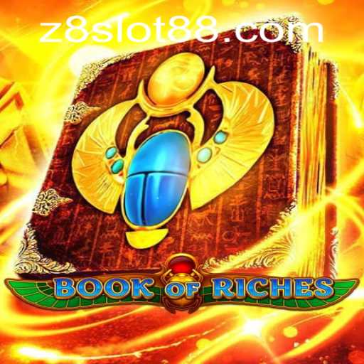 Exploring the Thrills of BookofRiches within the Z8 Slot Revolution