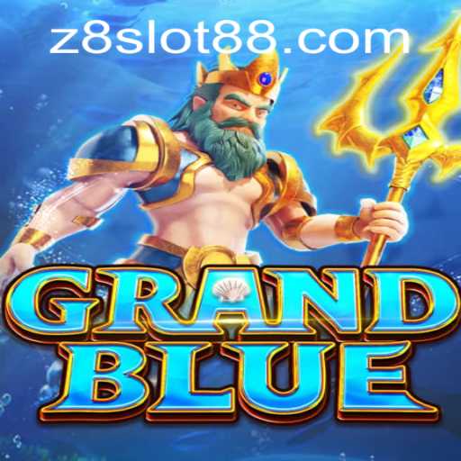 Exploring the World of GRANDBLUE: Z8 Slot Adventure