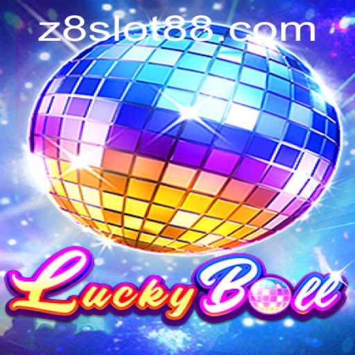Discover the Excitement of LuckyBall with the Thrilling Z8 Slot