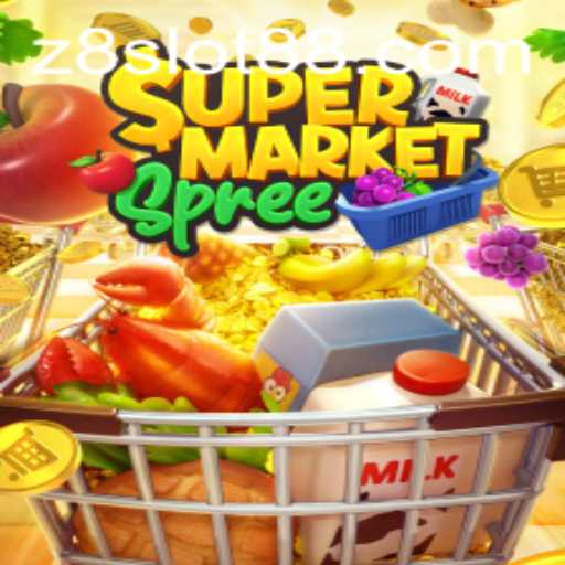 Exploring the Thrilling World of SupermarketSpree and Z8 slot: A Comprehensive Guide